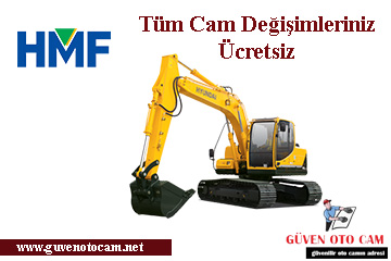 Hmf İş Makinesi Cam Değişimi